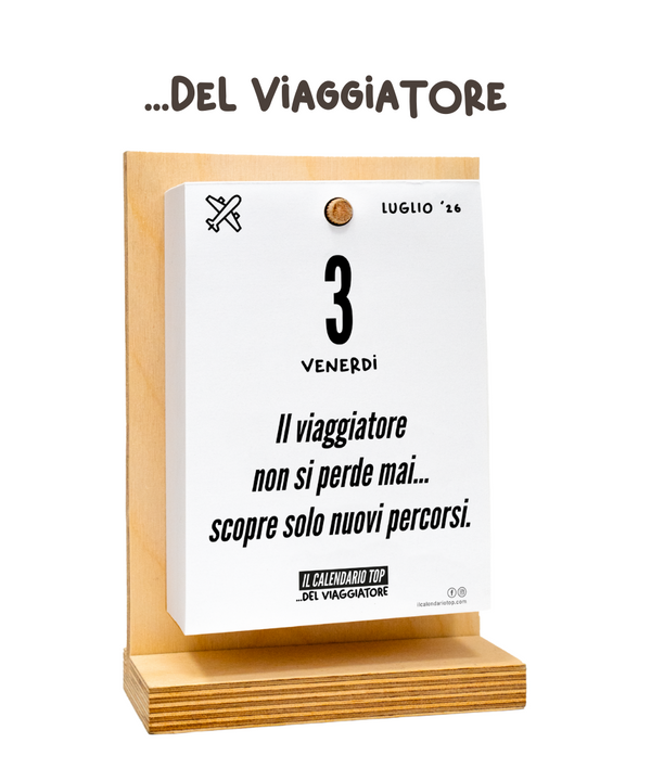 Il Calendario Top del Viaggiatore 2026 - Consigli, frasi e molto altro per i veri viaggiatori- Sostegno in Legno + Inserto A6: 10x14cm