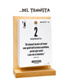 Il Calendario Top del Tennista - 2026 - Sostegno in Legno + Inserto A6: 10x14cm