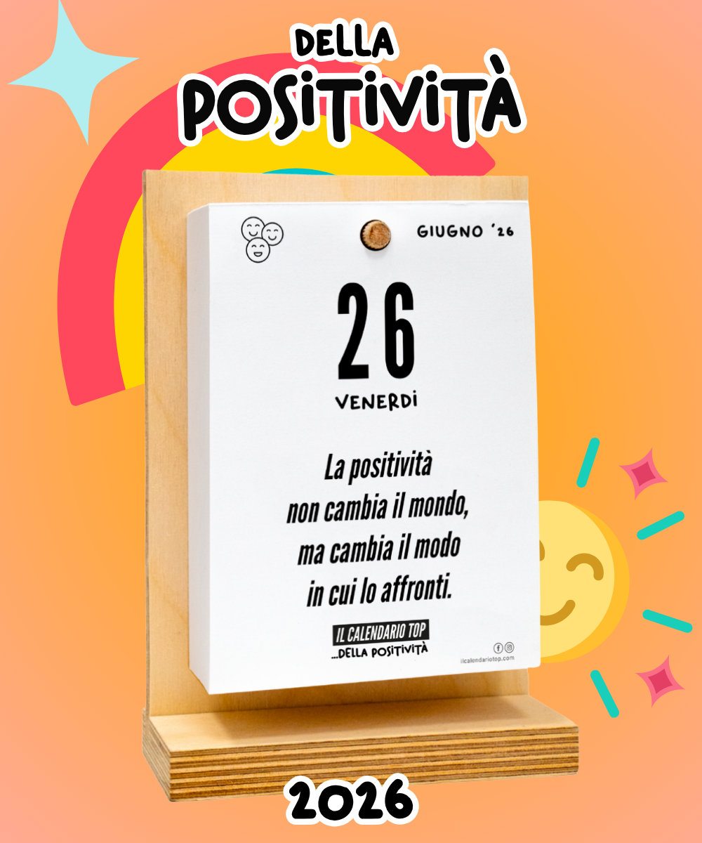 Il Calendario Top della Positività - Good Vibes - 2027 - Regala positività, trasmetti serenità - Sostegno in Legno + Inserto A6: 10x14cm
