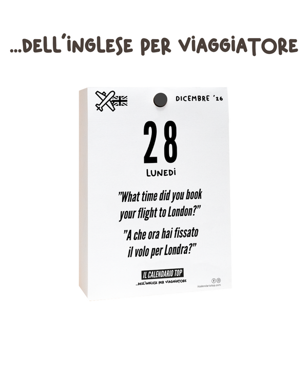 Il Calendario Top dell’Inglese per Viaggiare all'estero - 2026 - Per Imparare parole, frasi necessarie per Viaggiare- Ideali per i Viaggiatori - Inserto A6: 10x14cm