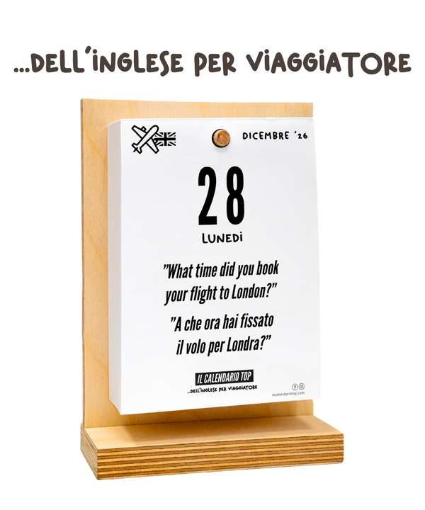 Il Calendario Top dell’Inglese per Viaggiare all'estero - 2026 - English travel: Per Imparare parole, frasi necessarie per Viaggiare- Ideali per i Viaggiatori - Sostegno in Legno + Inserto A6: 10x14cm