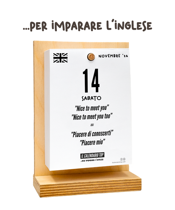 Il Calendario Top per imparare l’Inglese - 2026 - Piccole lezioni e pillole per imparare l’inglese basic - Sostegno in Legno + Inserto A6: 10x14cm