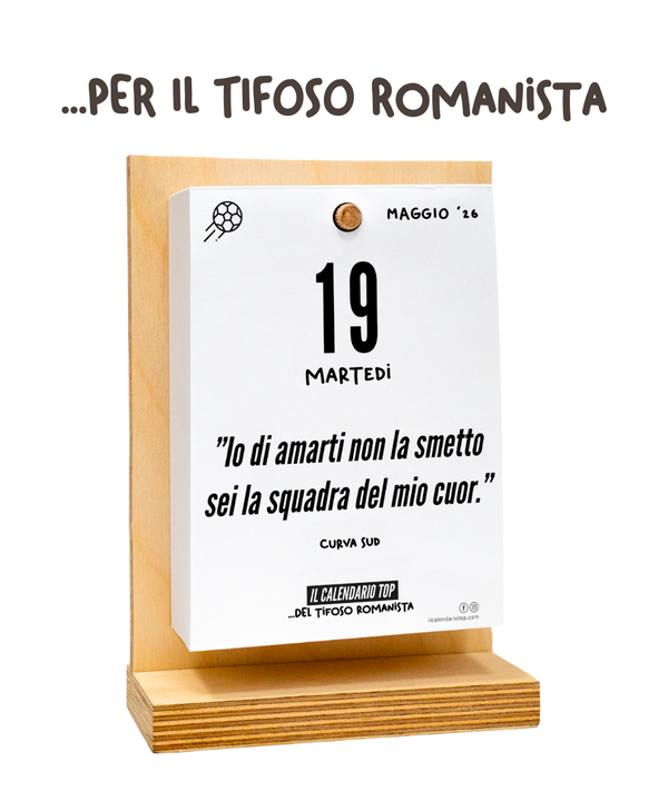 Il Calendario Top del Tifoso Romanista 2026 - Ideale per i veri tifosi giallorossi - Sostegno in Legno + inserto A6: 10x14cm