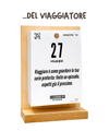 Il Calendario Top del Viaggiatore 2027 - Consigli, frasi e molto altro per i veri viaggiatori- Sostegno in Legno + Inserto A6: 10x14cm