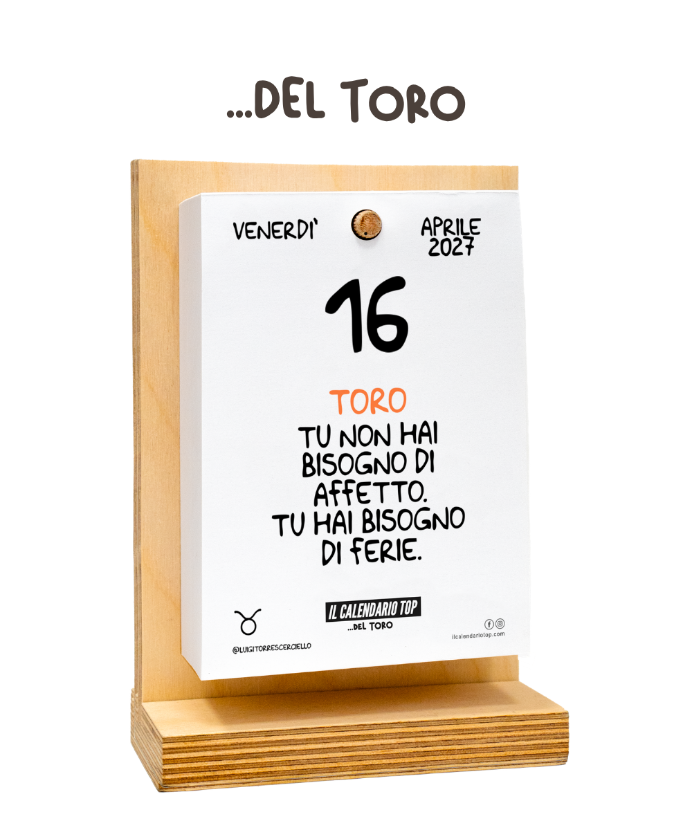Il Calendario Top del Toro 2027 - Oroscopo by Luigi Torres Cerciello - Sostegno in Legno + inserto A6: 10x14cm