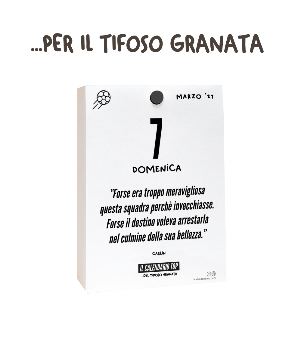 Il Calendario Top del Tifoso Granata 2027 - Ideale per i veri tifosi torinesi - Solo inserto A6: 10x14cm