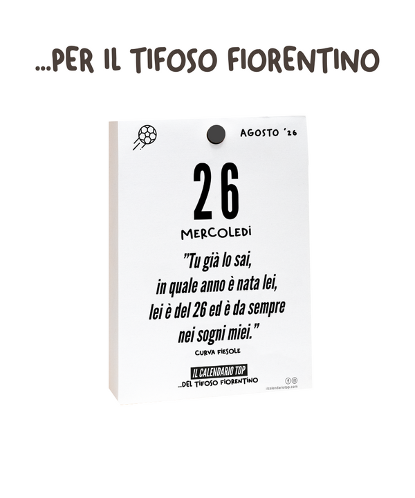 Il Calendario Top del Tifoso Fiorentino 2026 - Ideale per i veri tifosi viola - Solo inserto A6: 10x14cm