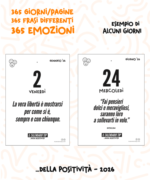 Il Calendario Top della Positività - Good Vibes - 2026 - Regala positività, trasmetti serenità - Inserto A6: 10x14cm