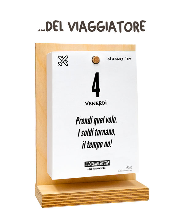 Il Calendario Top del Viaggiatore 2027 - Consigli, frasi e molto altro per i veri viaggiatori- Sostegno in Legno + Inserto A6: 10x14cm