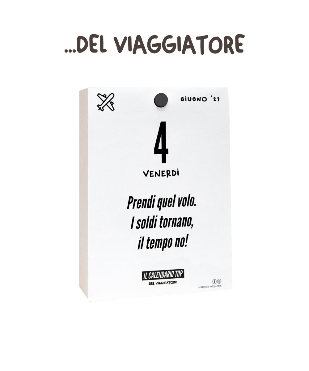 Il Calendario Top del Viaggiatore 2027 - Consigli, frasi e molto altro per i veri viaggiatori - Inserto A6: 10x14cm