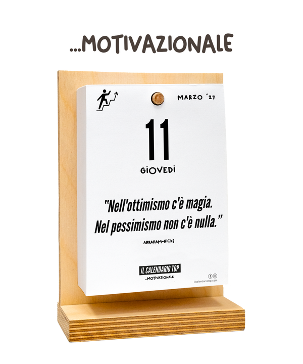 Il Calendario Top Motivazionale - 2027 - Frasi stimolanti, aforismi motivazionali - Ideale per chi vuole raggiungere il successo - Sostegno in Legno + Inserto A6: 10x14cm