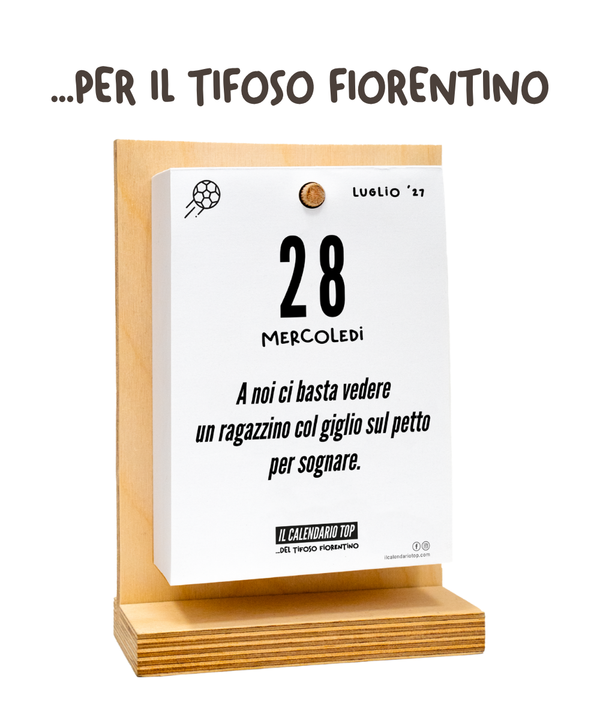 Il Calendario Top del Tifoso Fiorentino 2027 - Ideale per i veri tifosi viola- Sostegno in Legno + inserto A6: 10x14cm